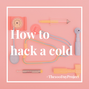 How to hack a cold