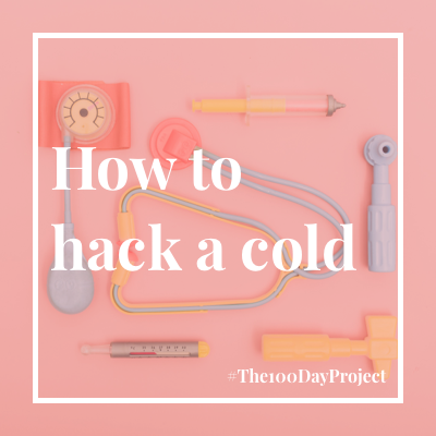 How to hack a cold