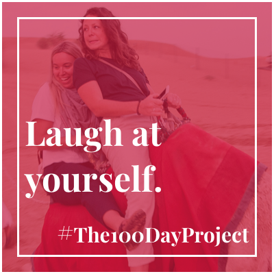 Laughing at yourself is the best medicine.