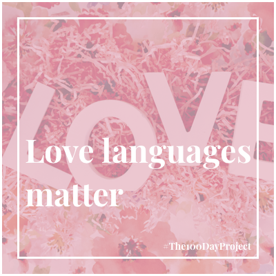 Use your love languages for everyone in your life (including yourself)