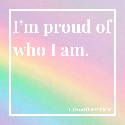 I'm proud of who I am 🌈